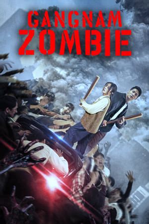 Nonton Gangnam Zombie (2023) HardSub Indonesia.